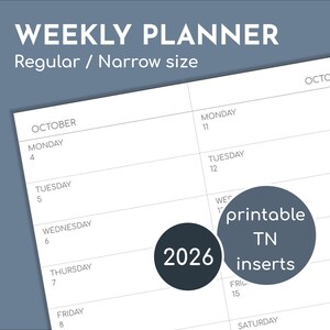 Op de afbeelding: Een witte weekplannerpagina met de tekst "WEEKLY PLANNER" en "Regular / Narrow size". De pagina bevat data voor oktober 2026 en de woorden "printable TN inserts".