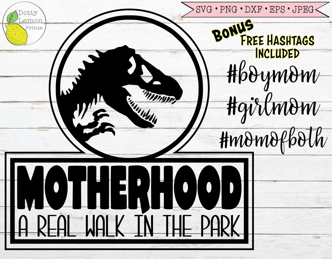 Free Free 338 Jurassic Park Motherhood Svg SVG PNG EPS DXF File