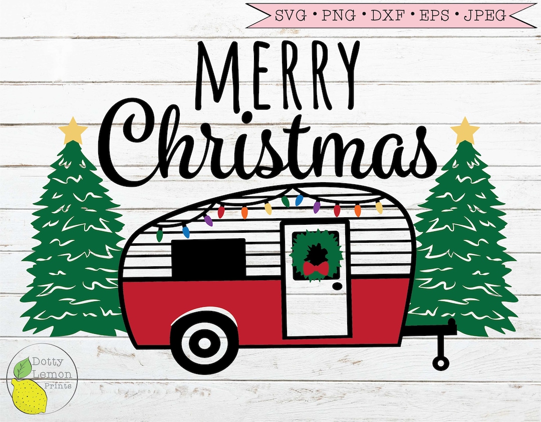 Christmas Camper Svg, Christmas Lights Svg Christmas Tree Svg Christmas