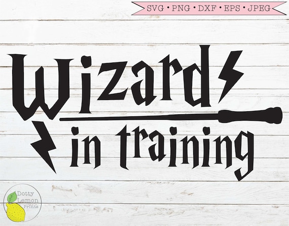 Download Harry Potter Wizard In Training Svg Hogwarts Svg Harry Etsy SVG, PNG, EPS, DXF File