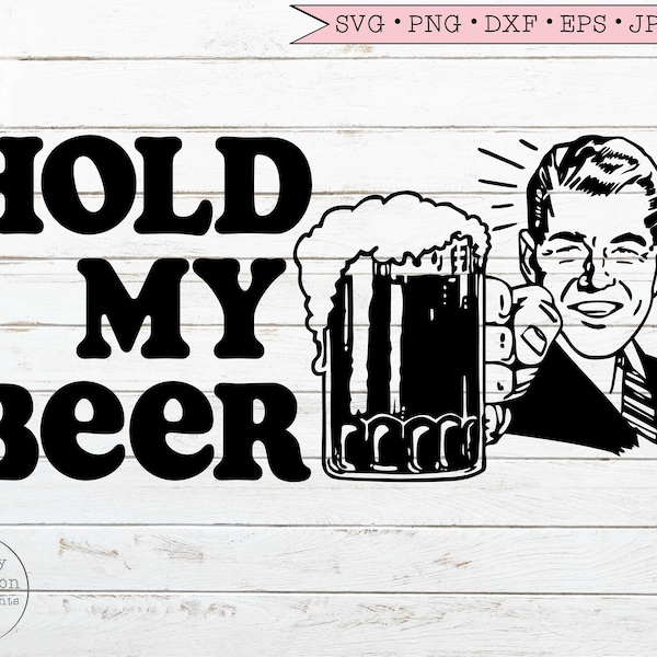 Hold My Beer svg, Funny Dad svg Beer glass svg Papa Grandpa Gift for Men Fathers Day svg files for Cricut Downloads Silhouette Sublimation