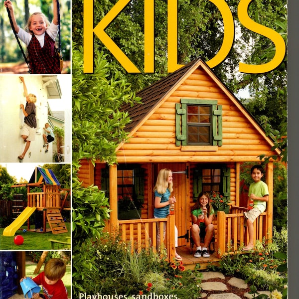 Backyard Kids Playhouses, sandboxes, tree forts, Swing Sets, Sports Area and More  Sunset Soft Cover Book Like New Condition
