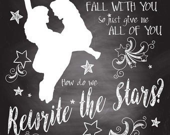 The Greatest Showman Art - Rewrite the Stars Chalkboard Wall Art 8.5x11