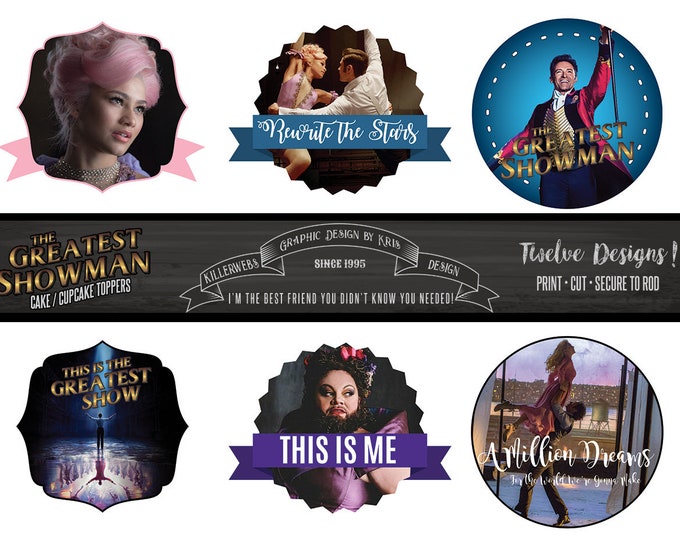 Greatest Showman CUPCAKE TOPPERS or STICKERS 12 Different - Etsy