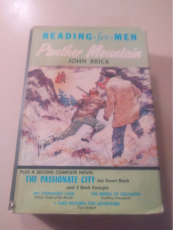 Reading For Men Panther Mountain John Brick Hardcover with dust cover 1958 first edition.
