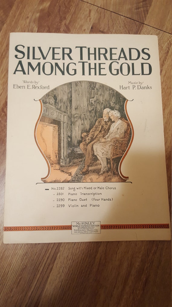 Silver Threads Among The Gold sheet music by Eben E. Rexford & Hart P. Danks copyright 1929