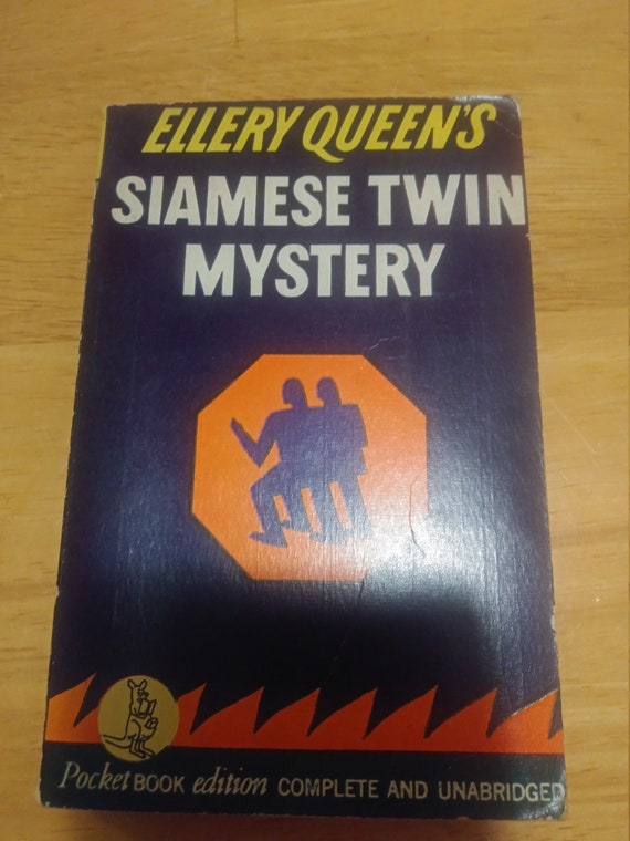 Ellery Queens Siamese Twin Mystery. Pocket Book edition Complete and unabridged 1944 paperback.