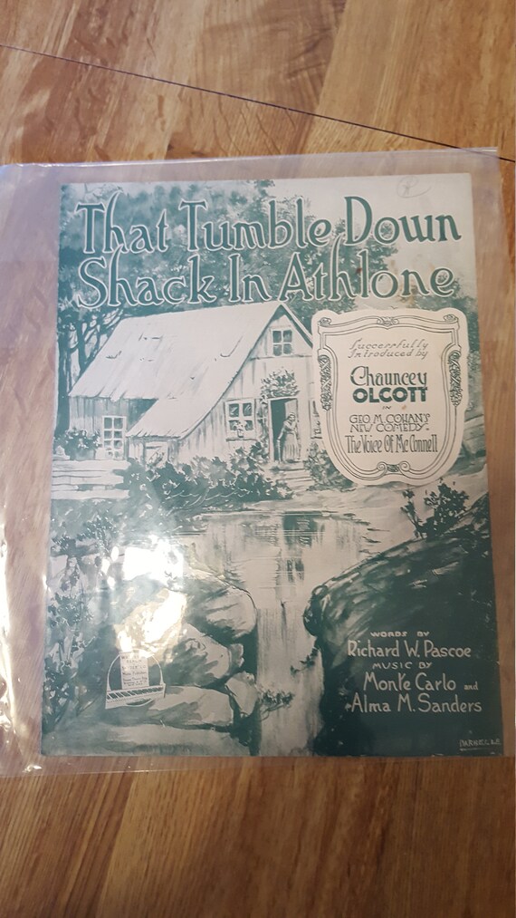 That Tumble Down Shack In Athlone by Chancy olcott sheet Music 1918
