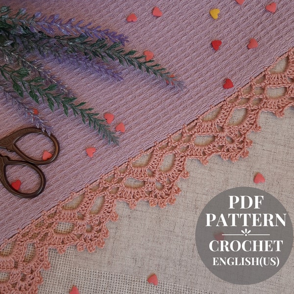 Crochet edging pattern Border crochet pattern for kitchen towels Detailed tutorial pdf