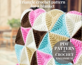 Triangle crochet pattern for a blanket. Motif Afghan crochet pattern. Instructions for crochet  pdf.