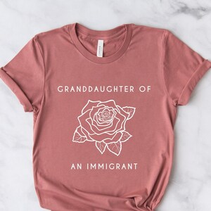 Original Granddaughter of an Immigrant 