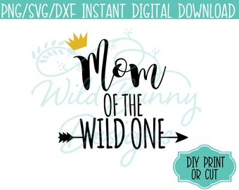 Free Free Mom Of Wild One Svg 903 SVG PNG EPS DXF File
