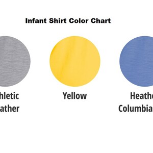 May include: Infant shirt color chart showing six different colors: black, athletic heather, yellow, heather columbia blue, and pink.