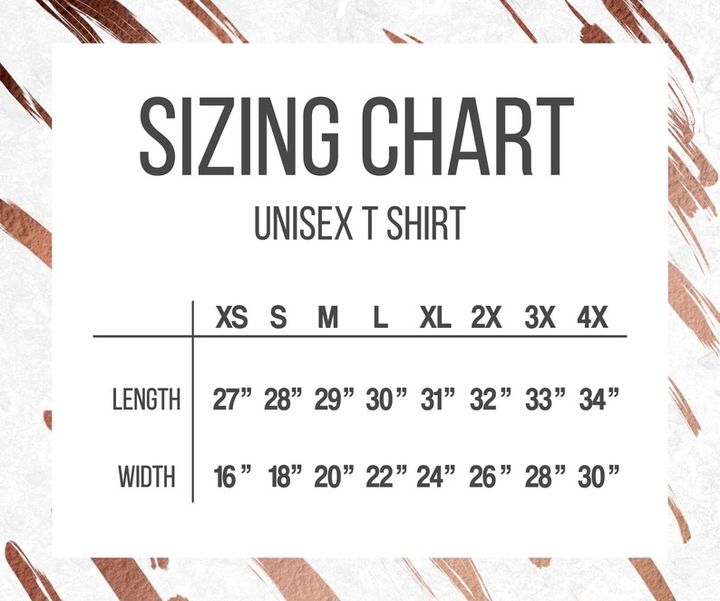 May include: Unisex t-shirt sizing chart with measurements in inches for length and width. Sizes include XS, S, M, L, XL, 2X, 3X, and 4X.
