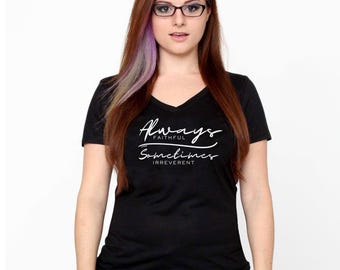 Always Faithful Sometimes Irreverent - Funny LDS Christian T-Shirt - Mormon Shirt - Telestial Tees - Celestial
