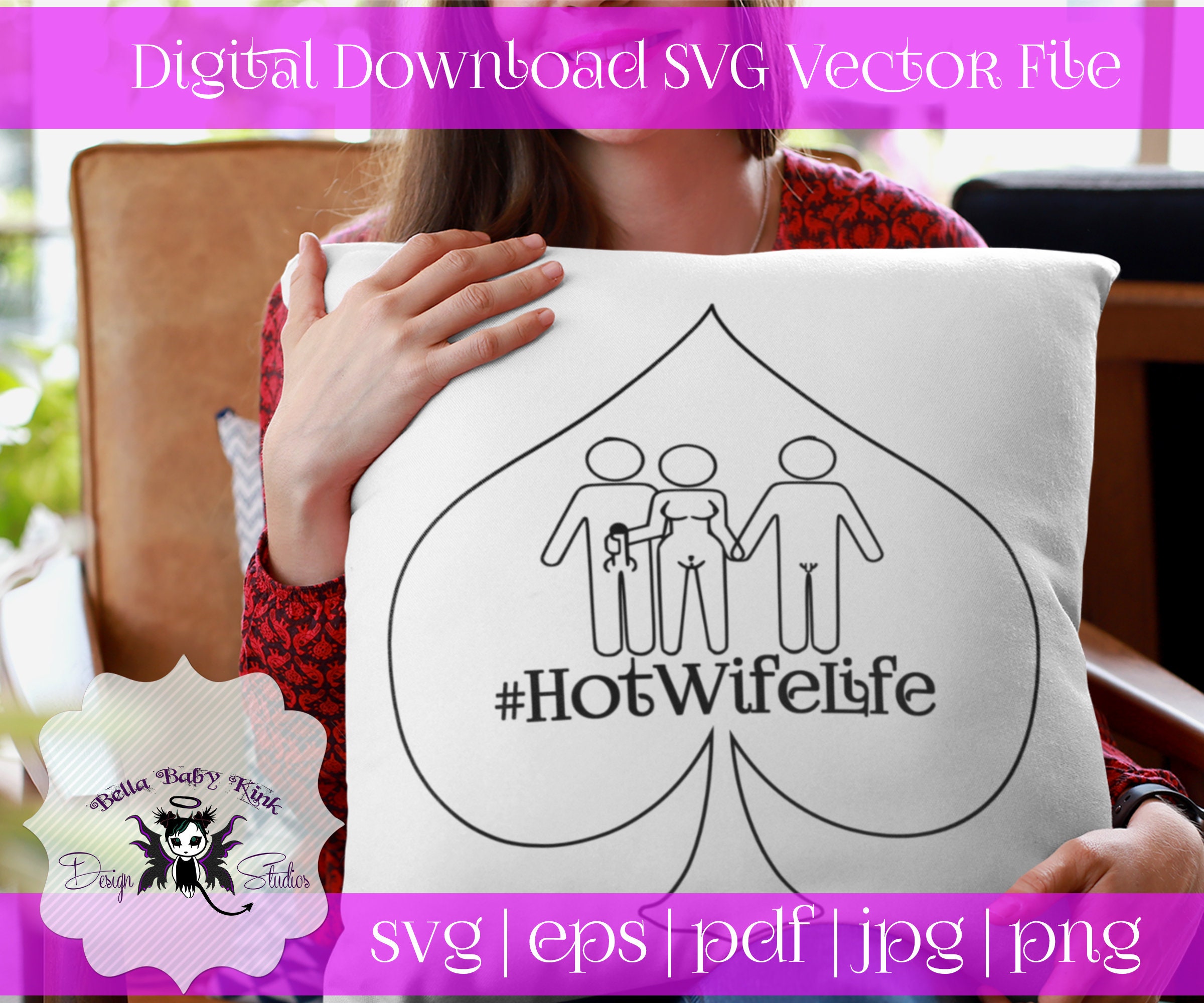 Hotwife Life Cuckold Cuck SVG File for Cricut Silhouette Cameo picture image