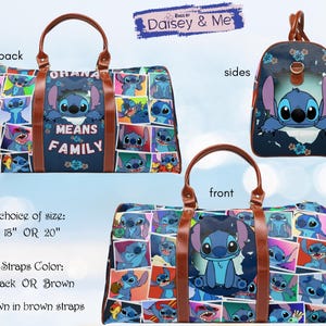 May include: A blue travel bag featuring a collage of Stitch images. The bag has brown straps and handles, with the words "OHANA MEANS FAMILY" on the front. Available in 18 or 20 inch sizes.