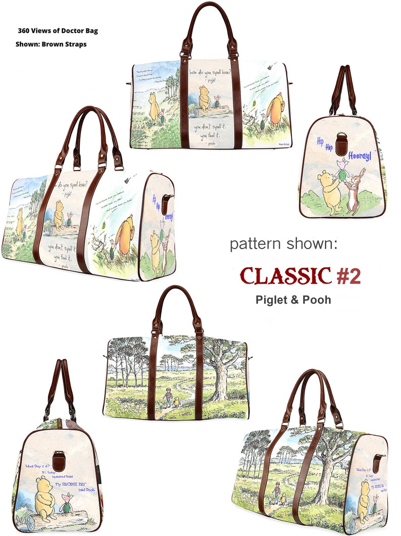 May include: A white canvas doctor bag with brown leather straps and a Winnie the Pooh and Piglet print. The bag has a zipper closure and a top handle. The print features a scene from the Winnie the Pooh story with the text "How do you spell love?" and "You don't spell it, you feel it." The bag is shown from multiple angles.
