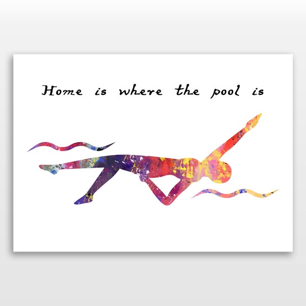 Backstroke - Home is where the pool is - Watercolour print