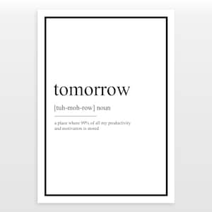 Tomorrow - Definition Print