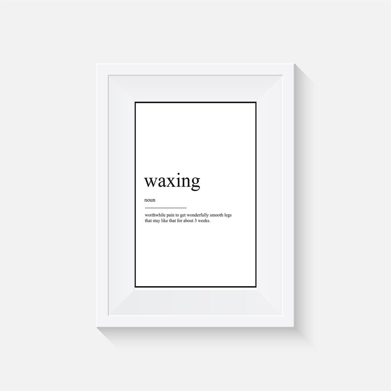 Waxing Definition Print Etsy