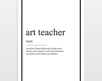 Art Teacher - Definition Print