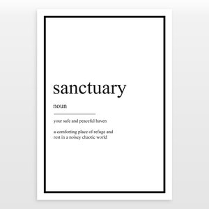 Sanctuary - Definition Print