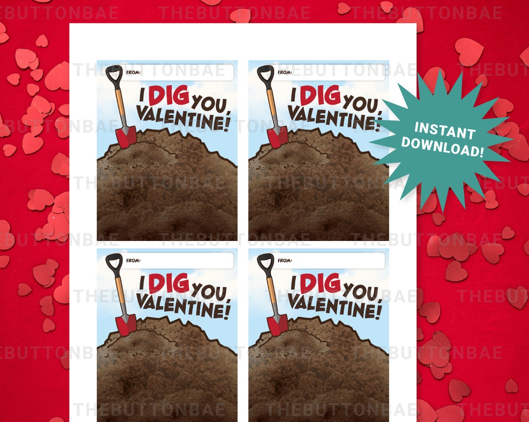 I Dig You! Valentine, Printable, Gummy Worms, DIY Valentines, Kids ...