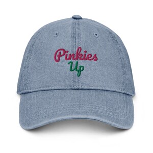 Pinkies Up Denim Hat