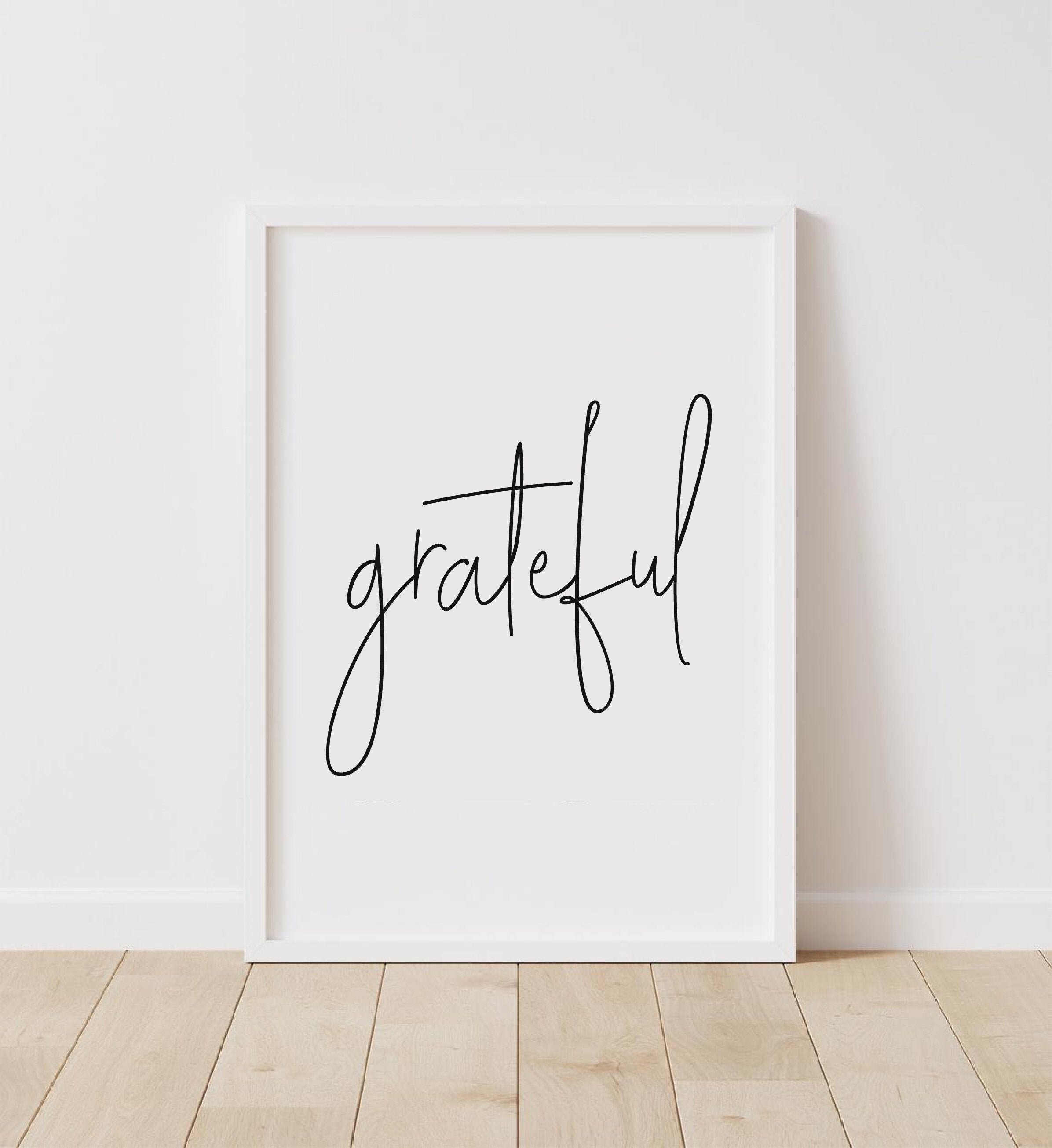 Grateful Thankful Printable Wall Art Gratitude Sign | Etsy
