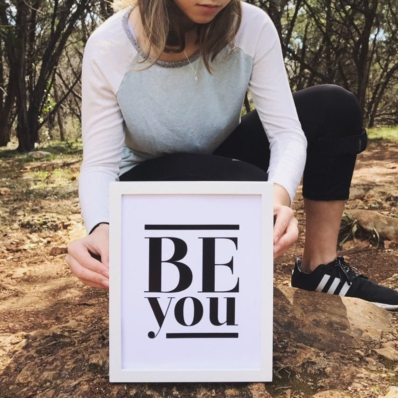 Be you Wall Art Printable Inspirational Saying Black and White print Motivational Poster Typographic Print Above Bed Wall Art image 5