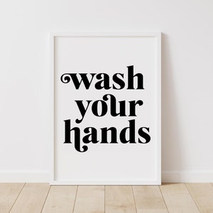 Bathroom Wall Decor, Wash Your Hands Sign For Kids, Printable Wall Art Bathroom Poster, Modern Bathroom Digital Print Printable Sign