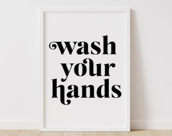 Bathroom Wall Decor, Wash Your Hands Sign For Kids, Printable Wall Art Bathroom Poster, Modern Bathroom Digital Print Printable Sign