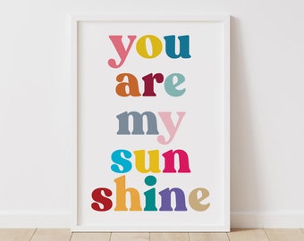 You Are My Sunshine Printable Wall Art, Modern Boho Baby Room Decor, Sunshine Art, Rainbow Pastel Colors Poster, Sunshine Print