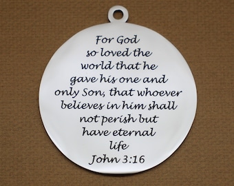 John 3:16 Verse 44mm Large Round Silver Tone Stainless Steel Laser Engraved Bible Scripture Charms - SL4801