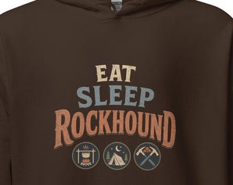 Eat Sleep Rockhound Hoodie, Funny Rockhounding Hooded Sweatshirt, Geology Gift, Rock Collector Hoodie, Camping Hiking Apparel