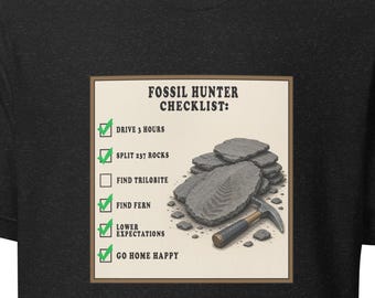 Fossil Hunter Checklist Shirt, Trilobite Hunting T Shirt, Paleontology Gift, Rockhound Tee, Fossil Collector Shirt, Geology Lover Gift