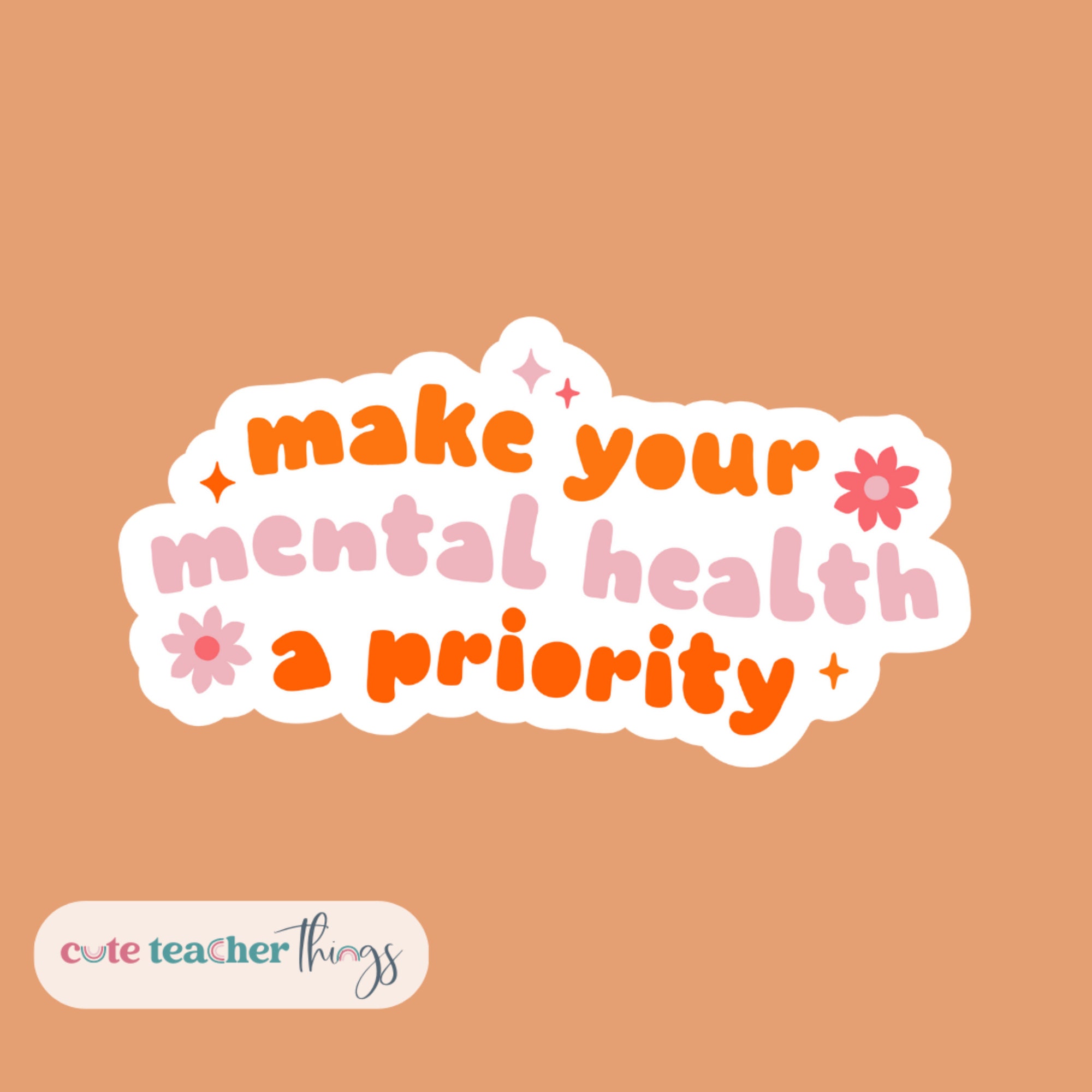 Make Your Mental Health A Priority Sticker | Mental Health Awareness ...