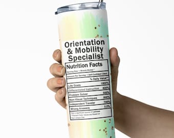 Especialista en Orientación y Movilidad Vaso de datos nutricionales / Vaso delgado de 20 oz con tapa y paja / Apreciación del maestro