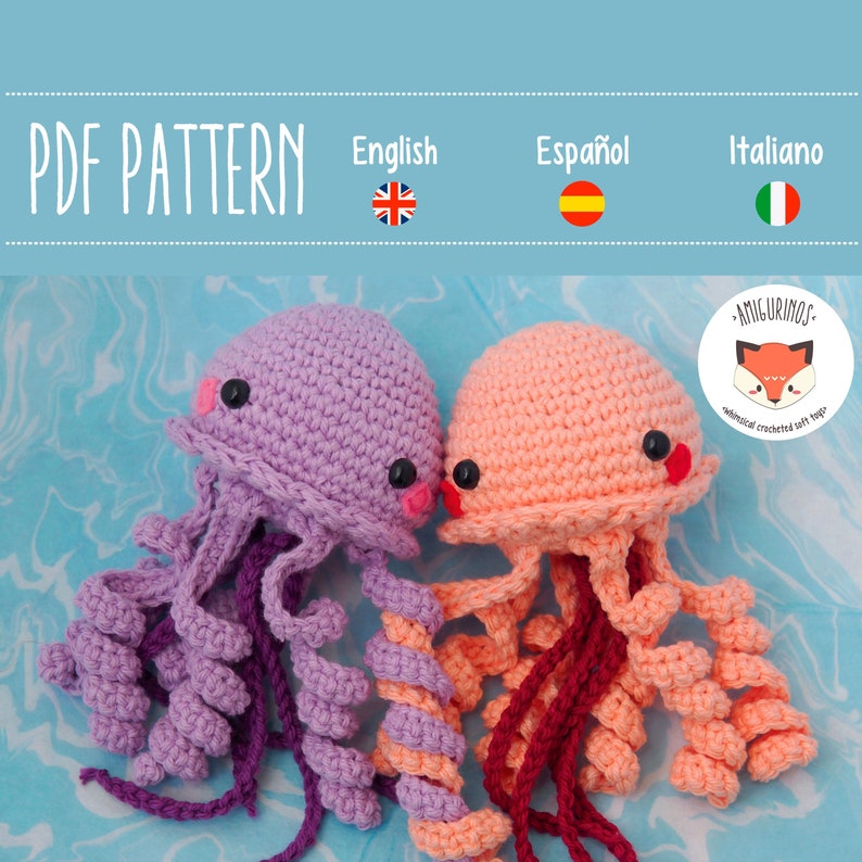 PDF Crochet Jellyfish Amigurumi Pattern Jellyfish plushie pattern tutorial in english, español, italiano image 1