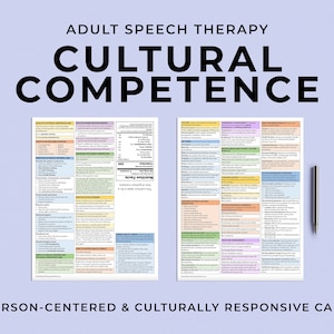 May include: Two printable worksheets with a colorful grid of information about cultural competence in adult speech therapy. The title of the worksheets is "Cultural Competence" and the text below the worksheets is "Person-Centered & Culturally Responsive Care".