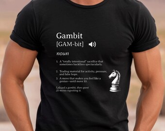 Gambit Definition Funny Chess Player T-Shirt Humorous Streetwear