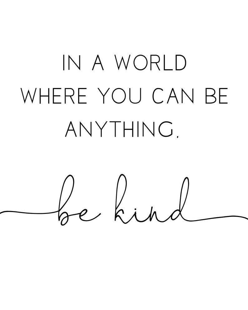 Accessory Digital Download Be Kind Motivational Wall Hanging Home Decor Interior Design Printable Inspirational Quote