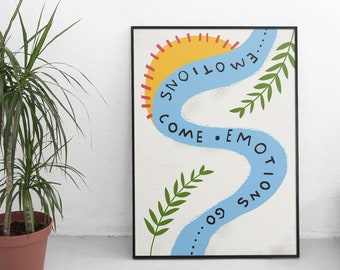 Motivational Quote Print - Feel Good Wall Art - Emotions Come Emotions Go - Self Care Prints - Positive Affirmation - Summer Home Decor