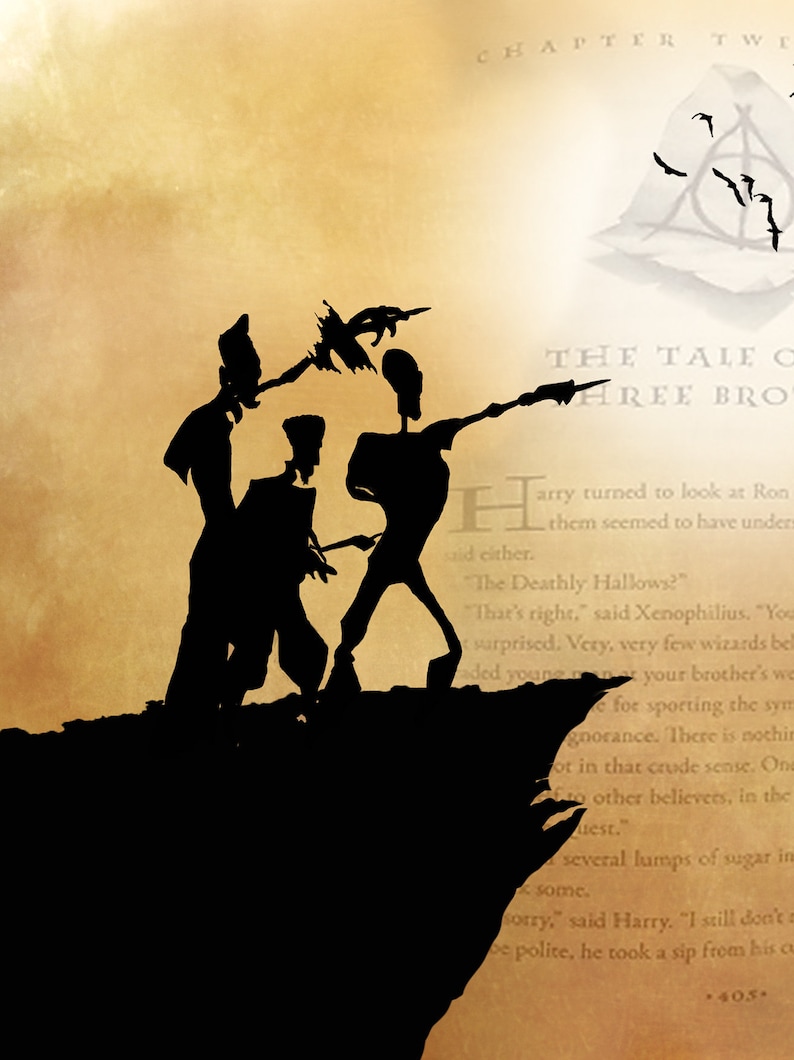 May include: Silhouette of three figures standing on a cliff, with a book page in the background that reads "The Tale of Three Brothers". The figures are dressed in robes and appear to be holding wands.