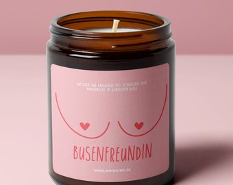 Duftkerze "Busenfreundin" aus Rapswachs und naturreinen ätherischen Ölen / Geschenk / beste Freundin / Busenfreundin / lustig / Rosen-Duft