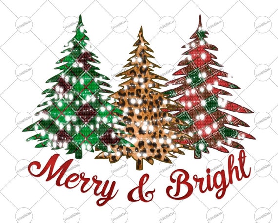 Download Merry And Bright Png Sublimation Designs Christmas Trees Png Etsy
