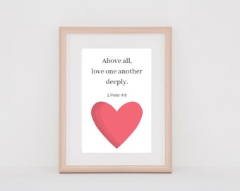 Above All Love One Deeply Valentine's Day Printable 1 Peter 4:8