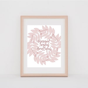 Blessed Joyful Grateful Printable