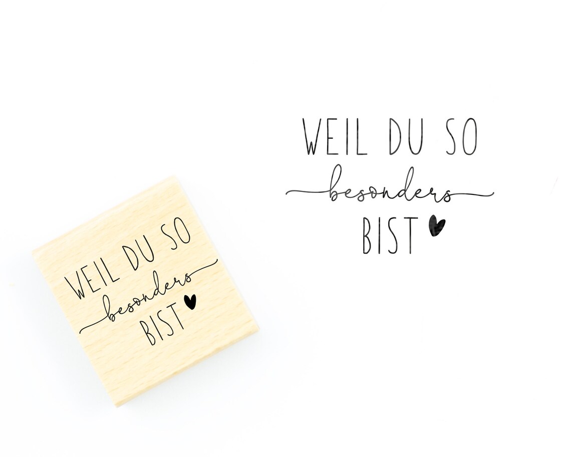 Stempel Weil Du so besonders bist // Holzstempel Etsy
